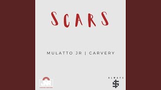 Scars feat Carvery [upl. by Codding]