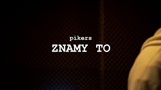 PIKERS  ZNAMY TO  WIDEO [upl. by Milson]