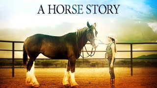 A Horse Story  Funny Family Horse Movie [upl. by Anikes48]