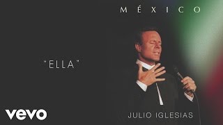 Julio Iglesias  Ella Cover Audio [upl. by Sukramed]