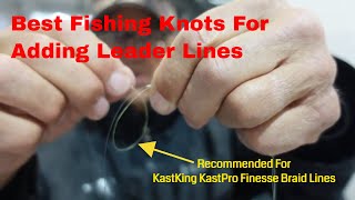 FISHING KNOTS  How To Tie Fluorocarbon Leader to Braid Fishing Line [upl. by Cornwall]