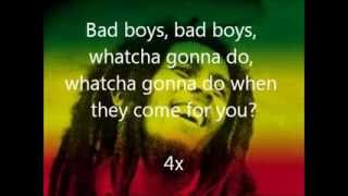 Bob Marley Bad Boys Lyrics [upl. by Niajneb918]