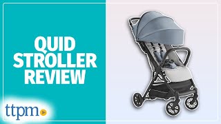 Quid Stroller [upl. by Eelan]