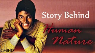 Michael Jackson  Story Behind Human Nature  GMJHD [upl. by Charters]