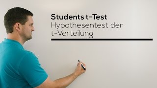 Students tTest Hypothesentest der tVerteilung tTest Mathe by Daniel Jung [upl. by Henrion]