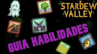 Guía Habilidades en Stardew Valley [upl. by Acacia]