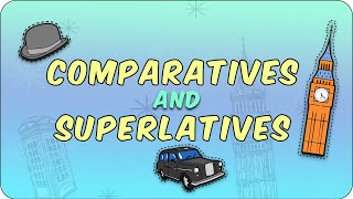 Comparatives And Superlatives [upl. by Meibers109]