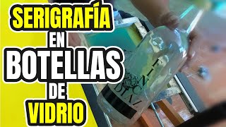 COMO IMPRIMIR BOTELLAS DE VIDRIO  TINTA POLICAT  COMO IMPRIMIR VASOS CON SERIGRAFIA  SERIGRAFIA [upl. by Schell]