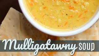 Mulligatawny Soup [upl. by Nyladnohr]