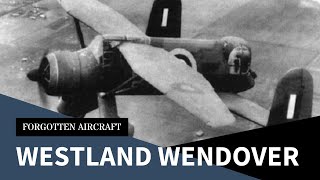 Westland Wendover WHAT THE… [upl. by Stevenson]