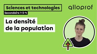 La densité de la population  Sciences et technologies  Alloprof [upl. by Adnolaj167]