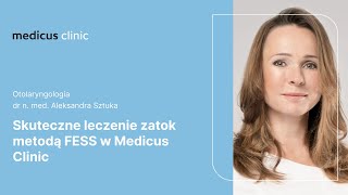 Skuteczne leczenie zatok metodą FESS w Medicus Clinic [upl. by Gnuh]