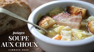 Soupe aux Choux  cabbage and pork soup  Easy and healthy French soup for winter [upl. by Ecyla]