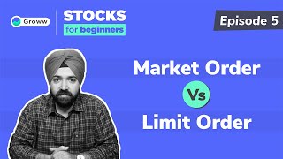 Market Order Vs Limit Order  Stocks for Beginners [upl. by Nnaes]