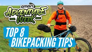 Blakes Top 8 Tips For Beginner Bikepackers  Bikepacking Kit amp Advice [upl. by Inami]