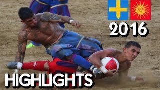 Calcio Storico 2016 ● Azzurri  Rossi ● Highlights [upl. by Yzdnil]