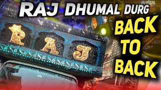 Tumsar  Back To Back  Nonstop Collection ⭐️RAJ DHUMAL DURG⭐️ New Setup  Bollywood Song Mix 😱 [upl. by Heer485]