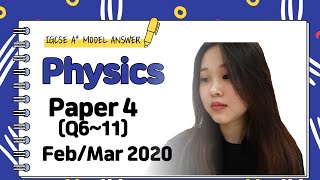 IGCSE Physics Paper 4  FebMar 2020  062542FB20 Q611 SOLVED [upl. by Jezabella]