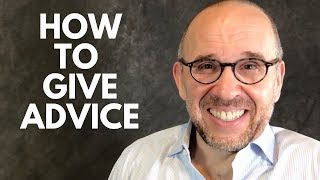 How to Give Advice Top 3 Rules [upl. by Fabozzi]