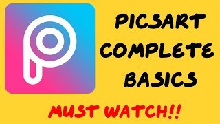 Picsart Editing Tutorial  Picsart Complete Basics [upl. by Nart]