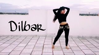 DILBAR  Satyameva Jayate  Dance Cover  Belly Dance  Neha Kakkar [upl. by Byrn]