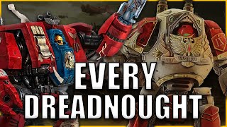 Every Single Dreadnought Type EXPLAINED By An Australian  Warhammer 40k Lore [upl. by Ivo]