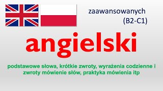 English  Angielski od średnio zaawansowanych do zaawansowanych B2C1 1 [upl. by Seaddon]