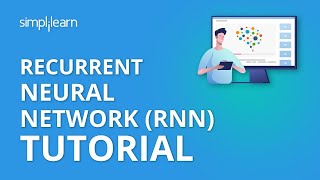 Recurrent Neural Network RNN Tutorial  RNN LSTM Tutorial  Deep Learning Tutorial  Simplilearn [upl. by Kosse]