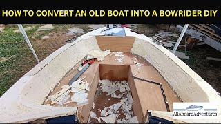 Boat conversion into Bowrider [upl. by Halden7]