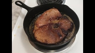 Ham Steak in a Cast Iron Skillet [upl. by Nyrem]