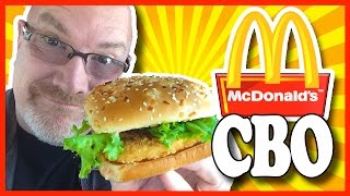 McDonalds ♥ CBO ♥ Chicken Bacon Onion quotTHE REAL REVIEWquot [upl. by Anas699]