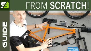 You CAN Do It Yourself How To Build A Bike From Scratch Beginners Guide [upl. by Willett]