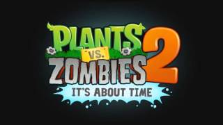 Plants Vs Zombies 2 Wild West Theme Music [upl. by Valer]