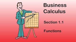 Business Calculus  Math 1329  Section 11  Functions [upl. by Dauf]