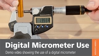 How To Use A Digital Micrometer From Mitutoyo [upl. by Yreffoeg]