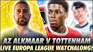 AZ Alkmaar V Tottenham Hotspur  Europa League LIVE WATCHALONG [upl. by Fedak522]