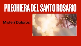 Santo Rosario MISTERI DOLOROSI Martedì e Venerdì Recitato oltre 350000 mila volte [upl. by Sirromaj]