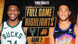 BUCKS at SUNS  FULL GAME 2 NBA FINALS HIGHLIGHTS  July 8 2021 [upl. by Sacksen829]