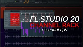 FL Studio 20 Basics  The Channel Rack Step Sequencer [upl. by Keldon]