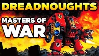 MASTERS OF WAR  IMPERIAL DREADNOUGHTS  WARHAMMER 40000 Lore  History [upl. by Jolenta]