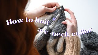 How To Knit a VNeck Collar  Knitting Tutorial [upl. by Attecnoc494]