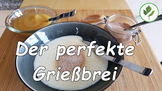 Grießbrei kochen  mit diesen Tipps wird er perfekt 😋 [upl. by Suhpesoj327]