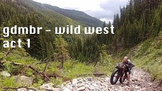 Fatbiking the GDMBR and Wild West  Act 1 [upl. by Rogozen694]