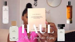 ZARA Perfume HAUL  Luxury Fragrance Dupes [upl. by Aicre]