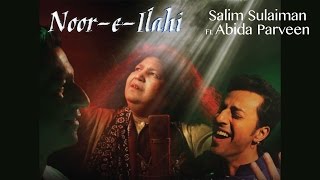 Noor E Ilahi  Official Music Video  Salim Sulaiman  Abida Parveen  Pankaj Tripathi [upl. by Nnylaehs44]