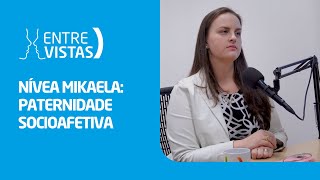 Paternidade Socioafetiva  EntreVistas [upl. by Higley932]