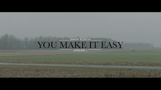 Jason Aldean  You Make It Easy Ep 1 Music Video [upl. by Torras]