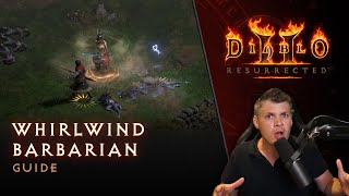 Diablo II Resurrected  Whirlwind Barbarian Guide [upl. by Theodore]