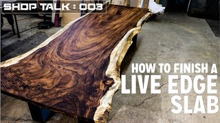 How To Finish A Live Edge Slab  Tips amp Tricks [upl. by Ansley605]