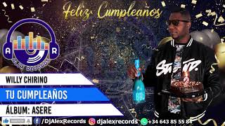 Tu Cumpleaños  Willy Chirino  Video Letra  Dj Alex Records Lyrics [upl. by Tonye]